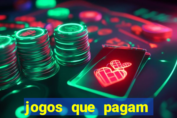 jogos que pagam dinheiro de verdade via pix